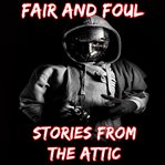 Fair and foul: a short horror story cover image cdn