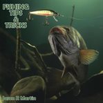 Fishing tips & tricks cover image cdn