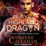 Fury of a Highland Dragon : Dragonfury Scotland Series, Book 1 cover image cdn