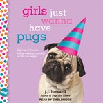 Girls just wanna have pugs cover image cdn
