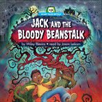 Jack and the bloody beanstalk cover image cdn