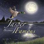 Jasper becomes famous - part 2 cover image cdn