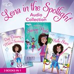 Lena in the spotlight audio collection. 3 Books in 1 cover image cdn
