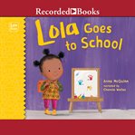 Lola goes to school cover image cdn