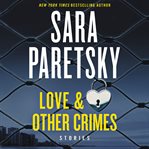 Love & other crimes : stories cover image cdn