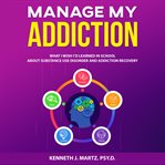 Manage my addiction cover image cdn