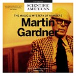 Martin Gardner : the magic and mystery of numbers cover image cdn