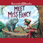 Meet Miss Fancy cover image cdn