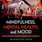 Mindfulness, mental health, and mood cover image cdn