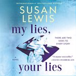 My lies, your lies : a novel cover image cdn