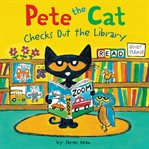 Pete the cat checks out the library cover image cdn