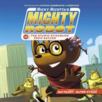 Ricky Ricotta's mighty robot vs. the stupid stinkbugs from Saturn cover image cdn