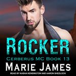 Rocker : Cerberus MC Series, Book 13 cover image cdn