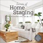 Secrets of home staging : the essential guide to getting higher offers faster cover image cdn