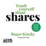 Teach yourself about shares : a self-help guide to successful share investing cover image cdn