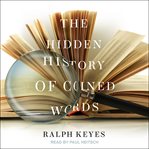 The hidden history of coined words cover image cdn