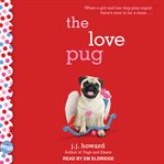 The Love Pug : Wish Series, Book 4 cover image cdn
