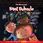The microscopic snot debacle cover image cdn