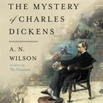 The mystery of Charles Dickens cover image cdn