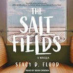The salt fields : a novella cover image cdn