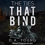 The ties that bind. Part One cover image cdn