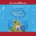 The time of green magic cover image cdn