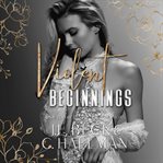 Violent beginnings cover image cdn