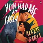 You had me at hola : a novel cover image cdn