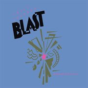 Blast [2010 expanded edition] cover image cdn