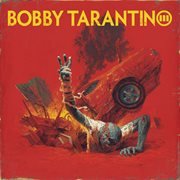 Bobby tarantino iii cover image cdn