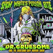 Featuring Dr. Gruesome and the Gruesome Gory Horror Show cover image cdn
