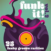 Funk it! 25 funky groove rarities, vol. 2 cover image cdn