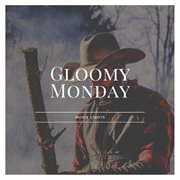 Gloomy monday cover image cdn