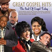 Great gospel hits: the soul of gospel today cover image cdn