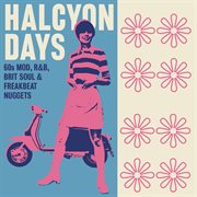 Halcyon days: 60s mod, r&b, brit soul & freakbeat nuggets cover image cdn