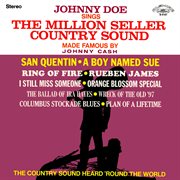 Johnny doe sings the million seller country sound made famous by johnny cash (2021 remaster from ... cover image cdn