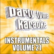 Party tyme karaoke - instrumentals 21 cover image cdn