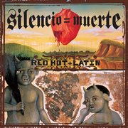 Red hot + latin: silencio = muerte cover image cdn