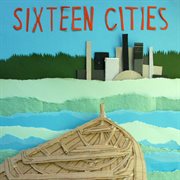 Sixteen Cities cover image cdn