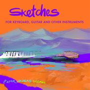 Sketches for keyboard, guitar and other instruments cover image cdn