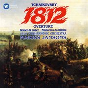 Tchaikovsky: 1812 overture, romeo and juliet & francesca da rimini cover image cdn
