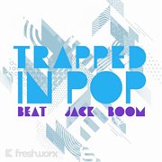 Trapped in pop cover image cdn