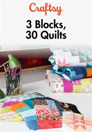 3 blocks, 30 quilts - season 1 cover image cdn