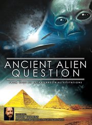 Ancient alien question: from ufos to extraterrestrial visitations cover image cdn