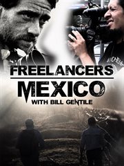 Freelancers : Mexico : with Bill Gentile cover image cdn