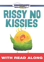 Rissy no kissies (read along) cover image cdn