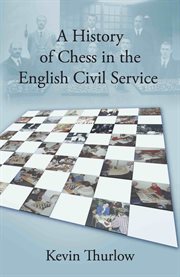 A History of Chess in the English Civil Service cover image cdn