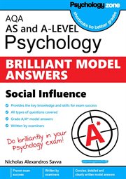 Aqa psychology brilliant model answers: social influence. AS and A-level cover image cdn