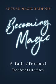 Becoming magic. A Path of Personal Reconstruction cover image cdn