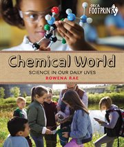 Chemical world : science in our daily lives cover image cdn